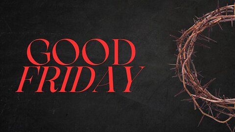 Good Friday 2024