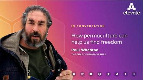 Paul Wheaton: How permaculture can help you find freedom