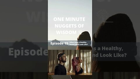 One Minute Nugget of Wisdom Episode 15 #shorts