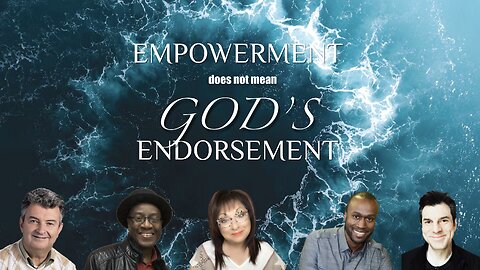 Is All Empowerment From God? Choices Will Be Vital in 2023!