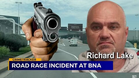Road Rage Incident at Nashville Airport BNA