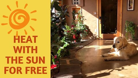 [Part 1] Heating and Cooling for Free Using the Sun