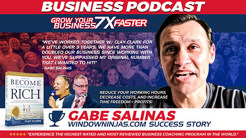 Business | The Gabe Salinas Success Story | How to Systemize and Scale Your Business | Clay Clark Helped WindowNinjas.com to DOUBLE the Size of His Business within Just 3 Short Years