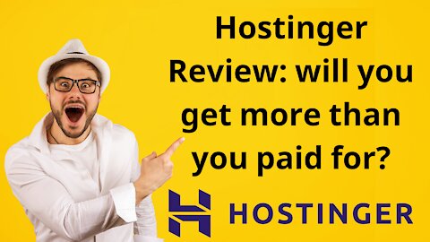 Hostinger Review 2022 – Is Hostinger The Right Web Host For You?