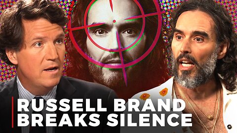 Russell Brand Talks to Tucker Carlson on Coordinated Smear Campaign Against Him