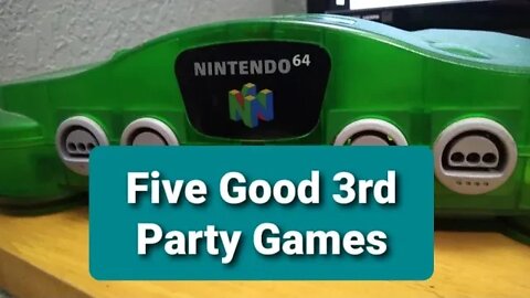 Five Good 3rd Party N64 Games