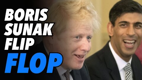 Boris Johnson & Rishi Sunak flip flop on self-isolation