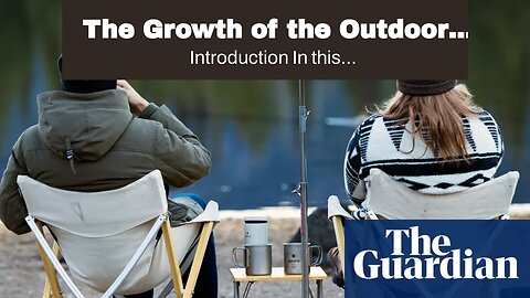 The Growth of the Outdoor Apparel Market and the Rise of Gorpcore