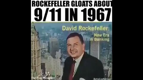 Rockefeller Gloats About 9-11 In 1967