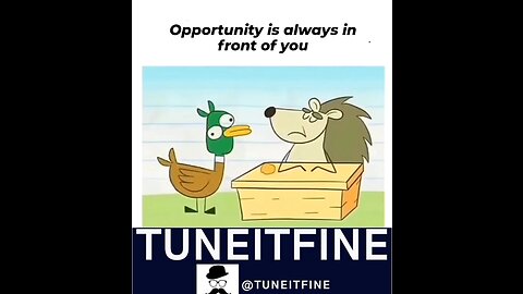 Opportunity Is Always In Front Of You