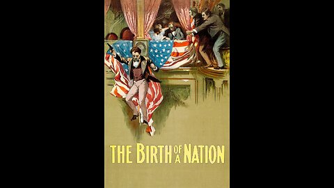 The Birth of The Nation (1915)