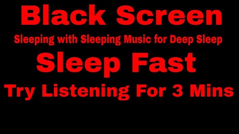 Rain Sounds for Sleeping with Sleeping Music for Deep Sleeping - BLACK SCREEN