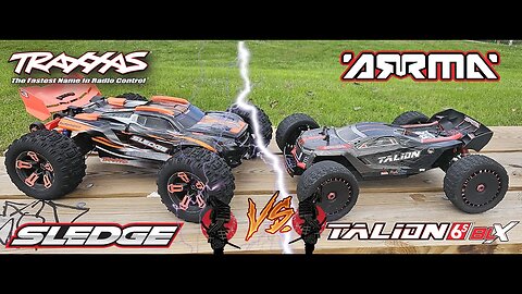 Traxxas Sledge vs Arrma Talion You be the Judge.