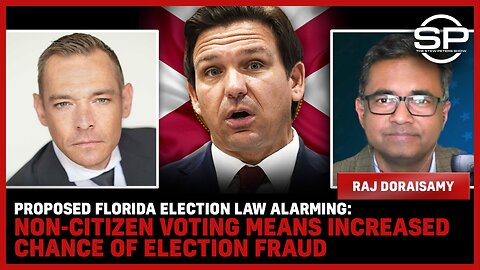 Proposed Florida Election Law ALARMING: Non-Citizen Voting Means Increased Chance Of ELECTION FRAUD