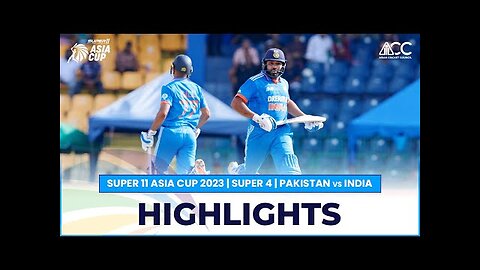 Super11 Asia Cup 2023 | Super 4 | Pakistan vs India | Highlights