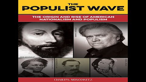 TECN.TV / The Populist Wave: The Origin and Rise of American Populism and Nationalism