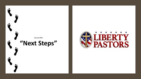 Liberty Pastors: Next Steps for Pastors