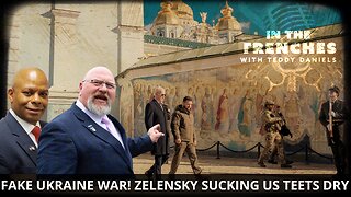 FAKE UKRAINE WAR! ZELENSKY SUCKING AMERICA’S TEETS DRY