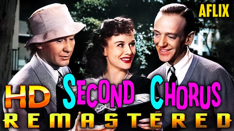 Second Chorus - FREE MOVIE - HD REMASTERED - Hollywood Musical Starring Fred Astaire & Artie Shaw