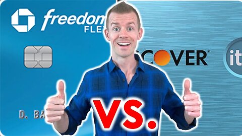 Chase Freedom Flex vs. Discover it Cash Back!