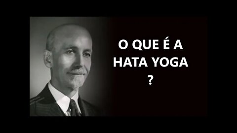 ESCOLAS DE HATA YOGA, PAUL BRUNTON DUBLADO