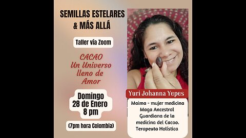 SEMILLAS ESTELARES & MAS ALLA / EL CACAO - YURI JOHANNA YEPES