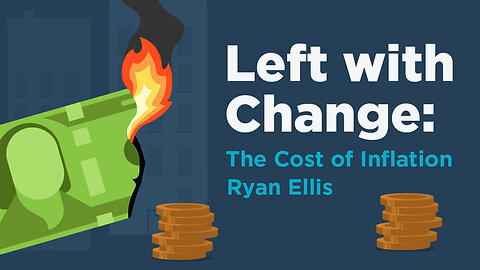 Left with Change: The Cost of Inflation
