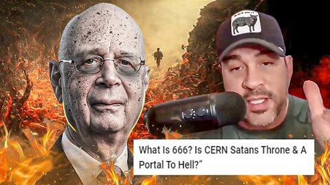 Warning! What Is 666 And Is CERN Satans Thrown & Portal To Hell?” [MIRROR]