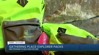 Gathering Place Explorer Packs provide fun summer activity