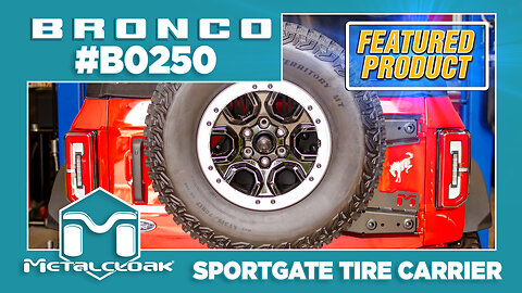 Featured Product: Bronco SportGate Tire Carrier