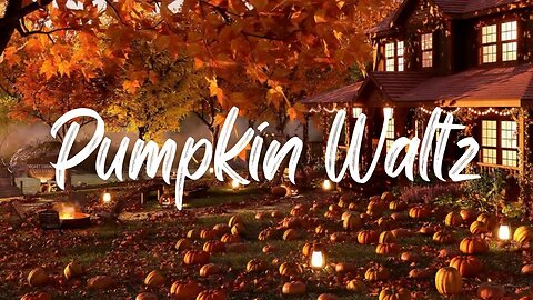 🍁Fall Ambience with Pumpkin Waltz by Vince Guaraldi| For Relaxation, & Concentration| 1 HOUR LOOP🎃