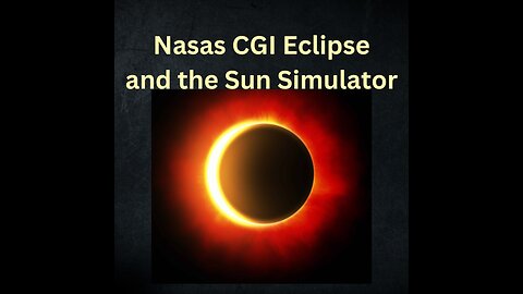 Nasa FAKE LIve Eclipse Feed & Sun Simulator