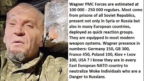 Wagner PMC has 100 K + Regulars around the World. 1 deserted to Kiev, and then This Happened 18 +