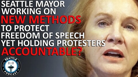 Seattle Mayor Jenny Durkan speak out about destructive street protests | Seattle Real Estate Podcast