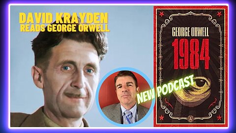 Chapter 1: David Krayden Reads George Orwell: 1984