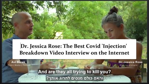 Immunologist Dr. Jessica Rose: The Best Covid 'Injection' Breakdown Video on the Internet
