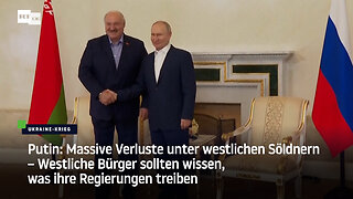 Lukaschenko zu Putin: Der Krieg geht gegen den gesamten NATO-Block