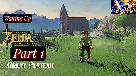 Let's Play The Legend of Zelda: Breath of the Wild - The Great Plateau