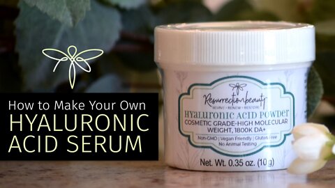 How To Make Your Own Hyaluronic Acid Serum By RESURRECTIONbeauty