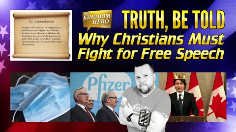 Truth Be Told - Why Christians Must Fight for Free Speech (ep62)