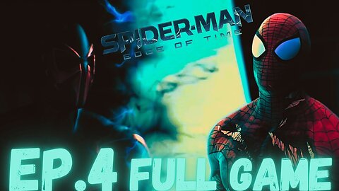 SPIDER-MAN: EDGE OF TIME Gameplay Walkthrough EP.4- Switch Time Periods FULL GAME