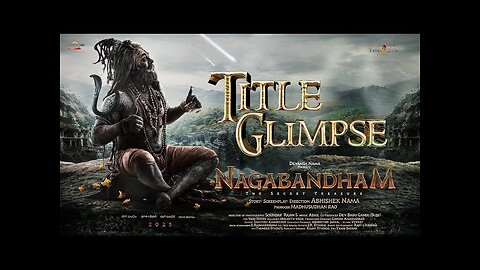 Nagabandham - The Secret Treasure | Title Glimpse | Abhishek Nama | Abhe | Abhishek Pictures