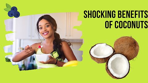 The Incredible Health Benefits of Coconuts Everything You Need to Know - Health with Green