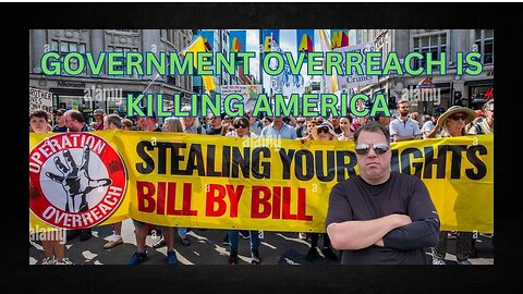 Government Overreach is Killing America