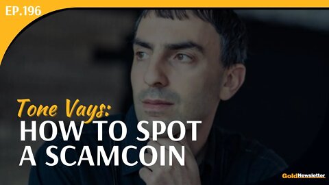 Tone Vays: How to Spot a Scamcoin