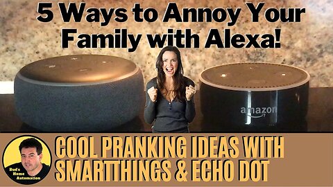 Fun Home Automation Pranks Using Amazon Echo with SmartThings