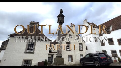 Outlander Filming Locations Part II