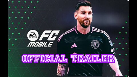 EA Sports FC Mobile - Official Reveal Trailer 