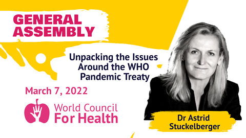 Dr. Astrid Stuckelberger: Unpacking the Issues Around the WHO Pandemic Treaty