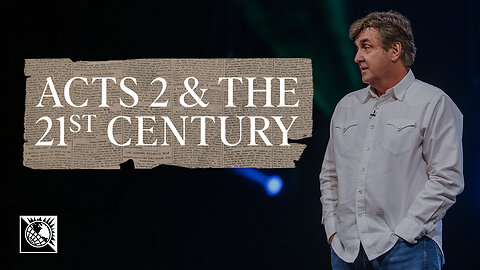 Acts 2 & the 21st Century